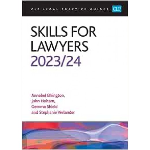 CLP Legal Practice Guides: Skills for Lawyers 2023-2024